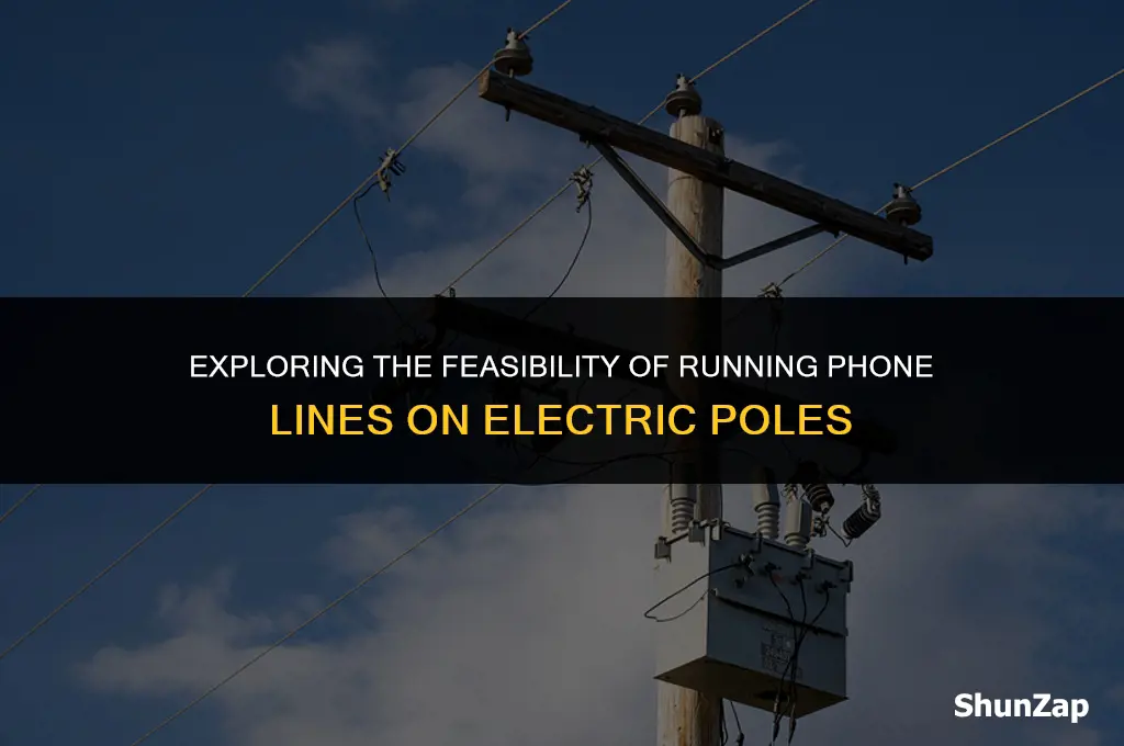 can a phone line be ran on an electric pole