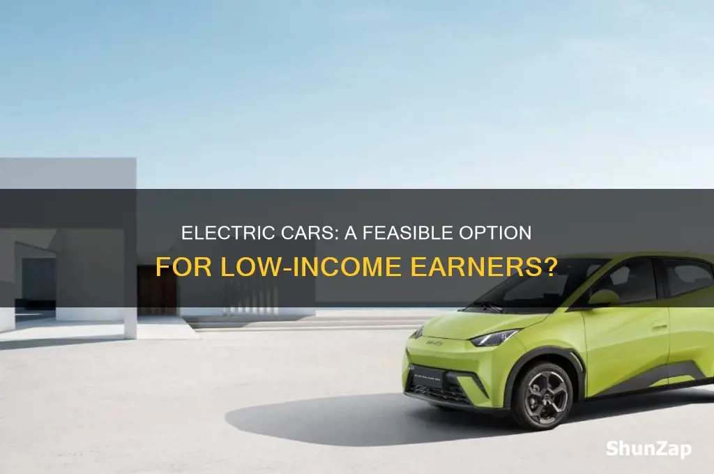 can a poor man afford an electric car