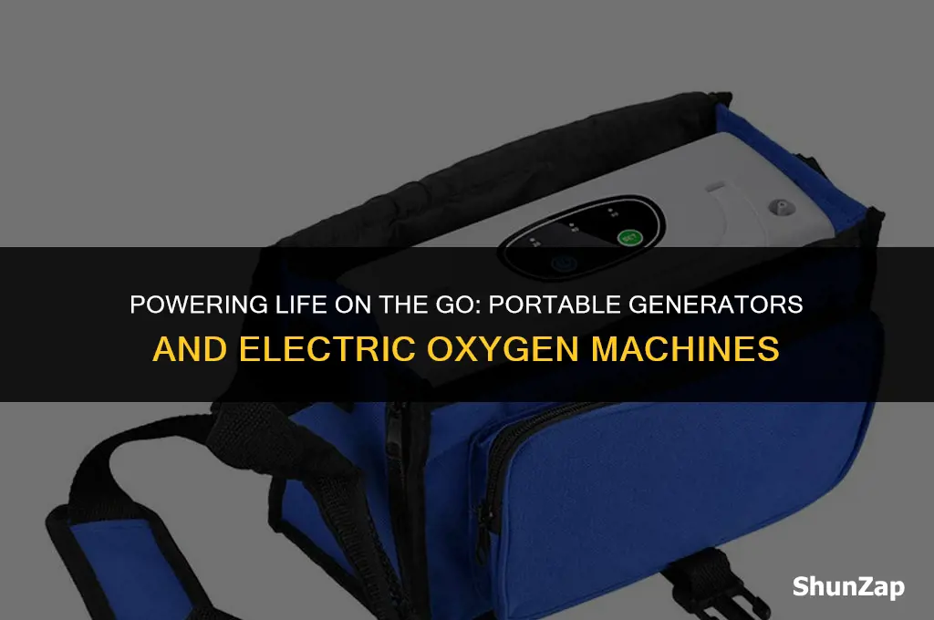 can a portable generator power an electric oxygen machine