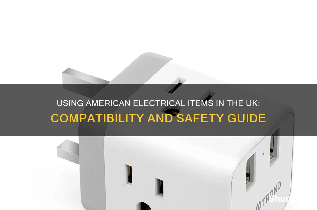 can american electrical items used uk