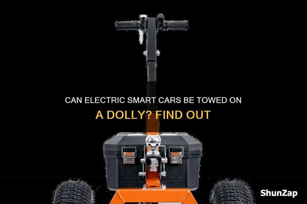 can an electric smart car be towed on a dolly