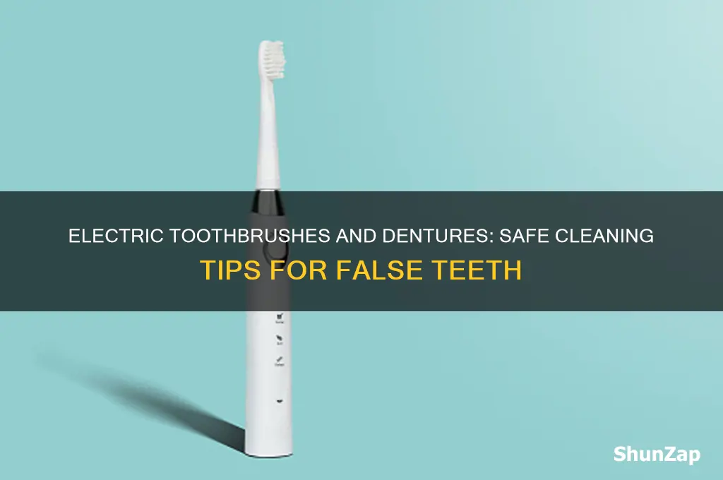 can an electric toothbrush be used on dentures
