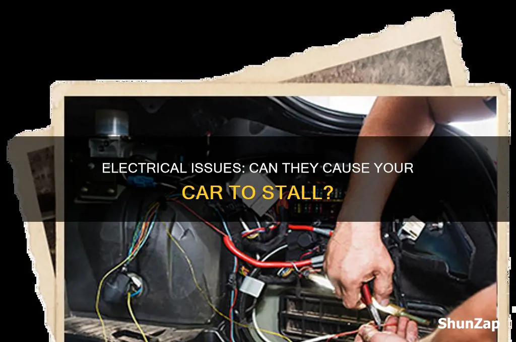 can an electrical problem cause a car to stall