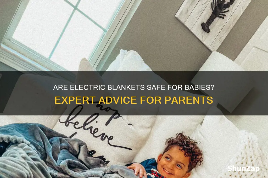 can babies use electric blankets