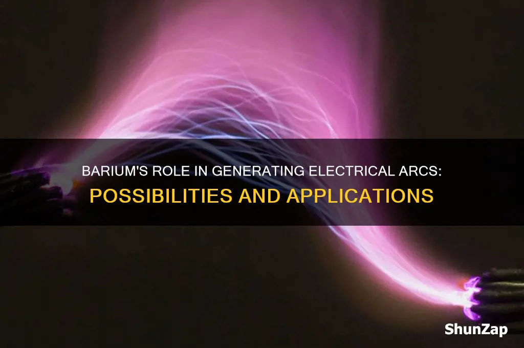 can barium be used to produce an electrical arc