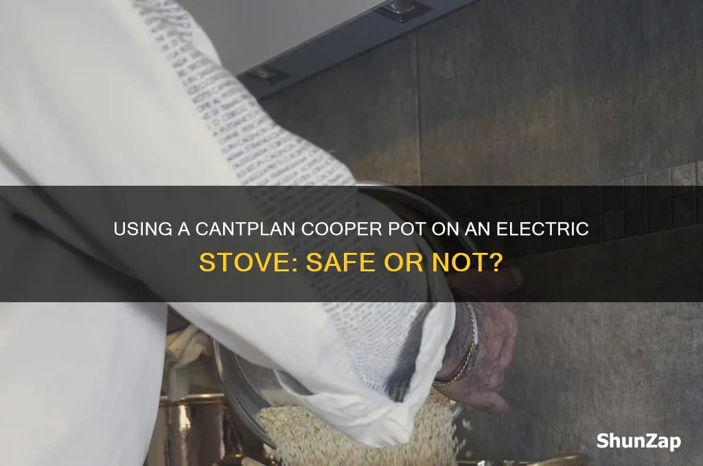 can cantplana cooper pot be used on electric stove