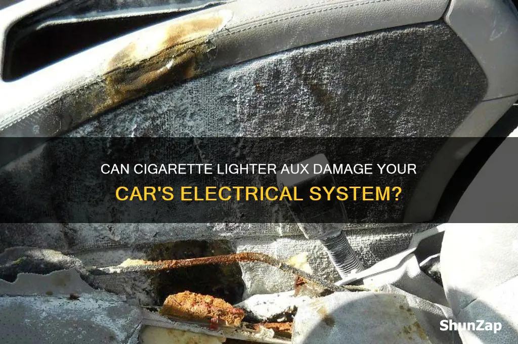 can cigarette lighter aux destroy car electric system