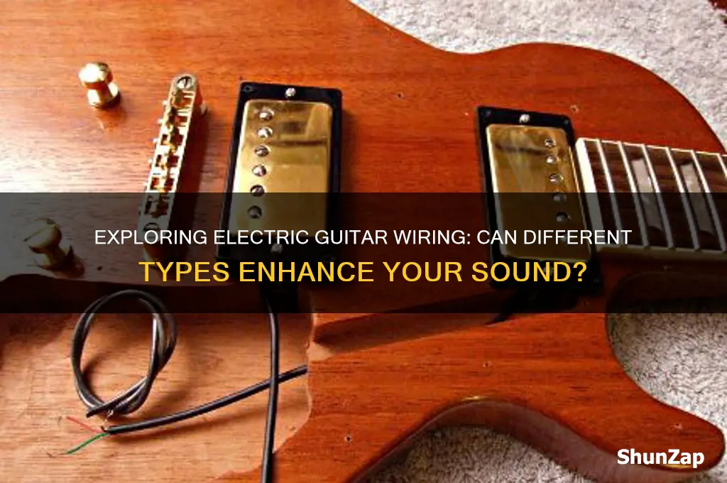 can different types of wiring be used in electric guitars