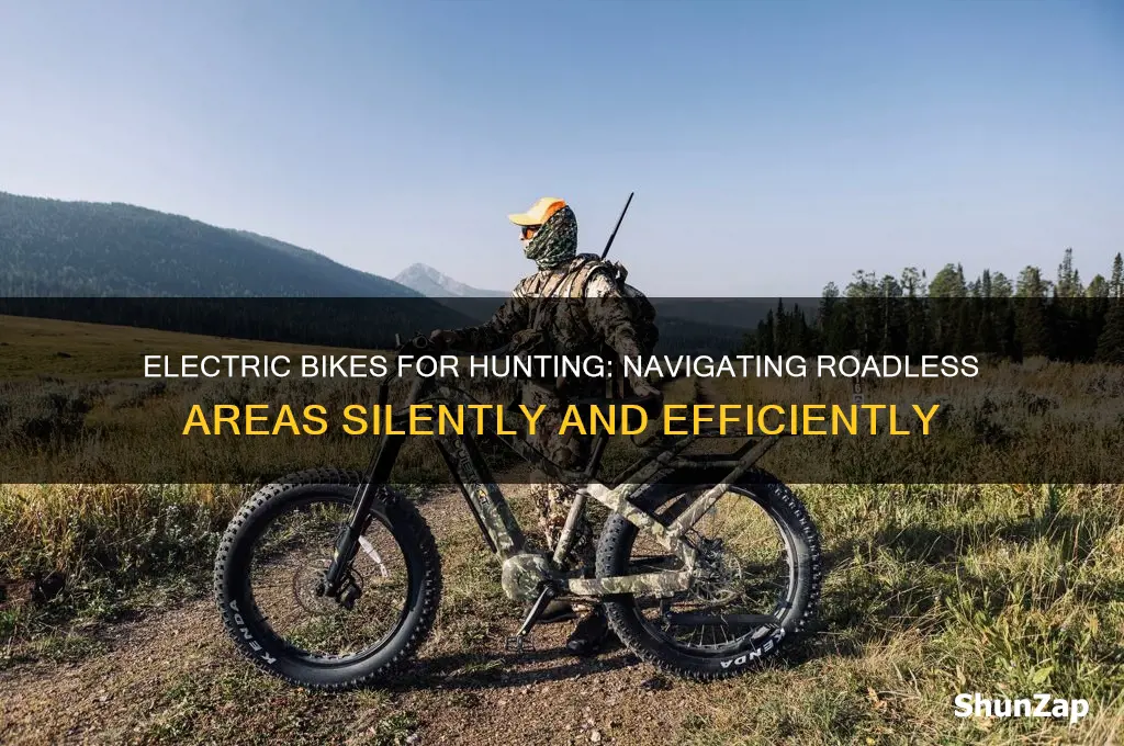 can electric bikes be used for hunting in roadless area