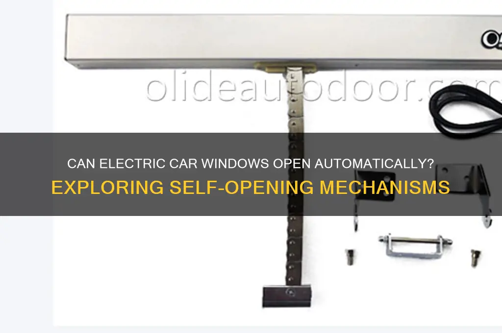 can electric car windows open on their own