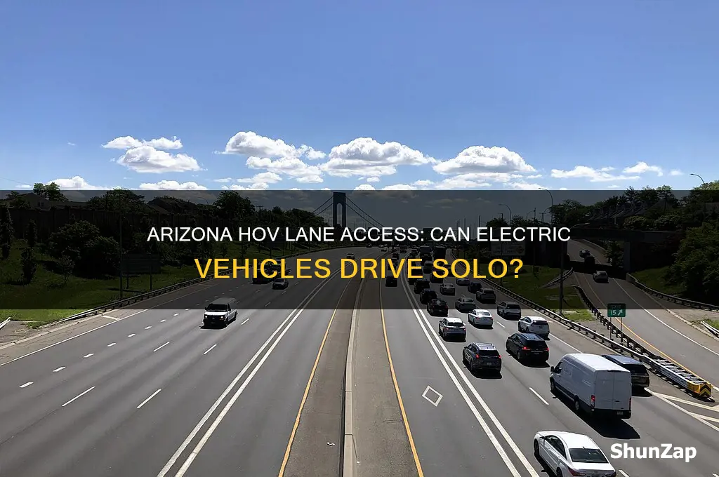 can electric cars drive in the hov lane in arizona