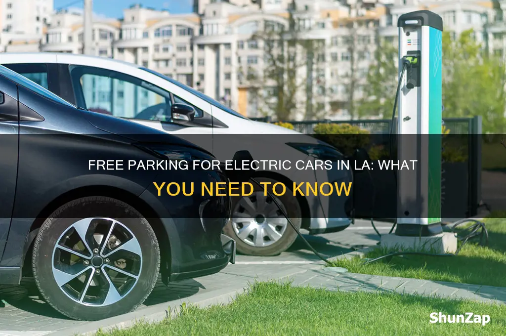 can electric cars park for free in los angeles