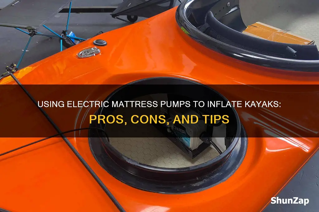 can electric mattress pump be used to inflate kayak
