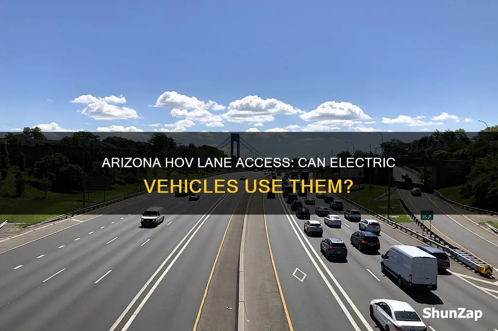 can electric vehicles use hov lanes in arizona