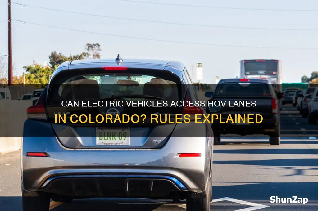 can electric vehicles use hov lanes in colorado