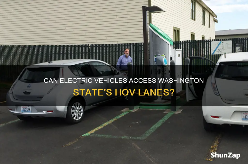 can electric vehicles use hov lanes in washington state