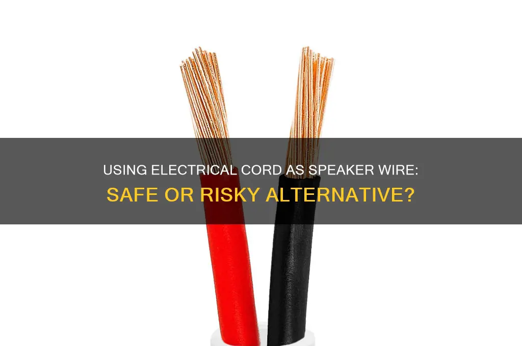can electrical cord be used for speaker wire