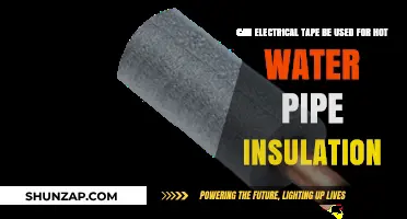 Using Electrical Tape for Hot Water Pipe Insulation: Safe or Risky?