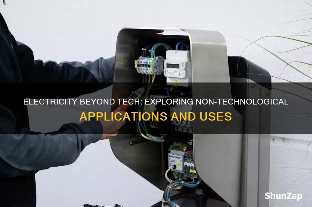 can electricity be used with non technology