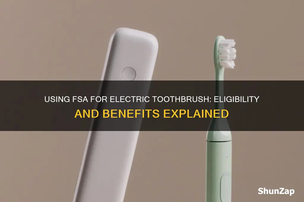 can fsa be used for electric toothbrush