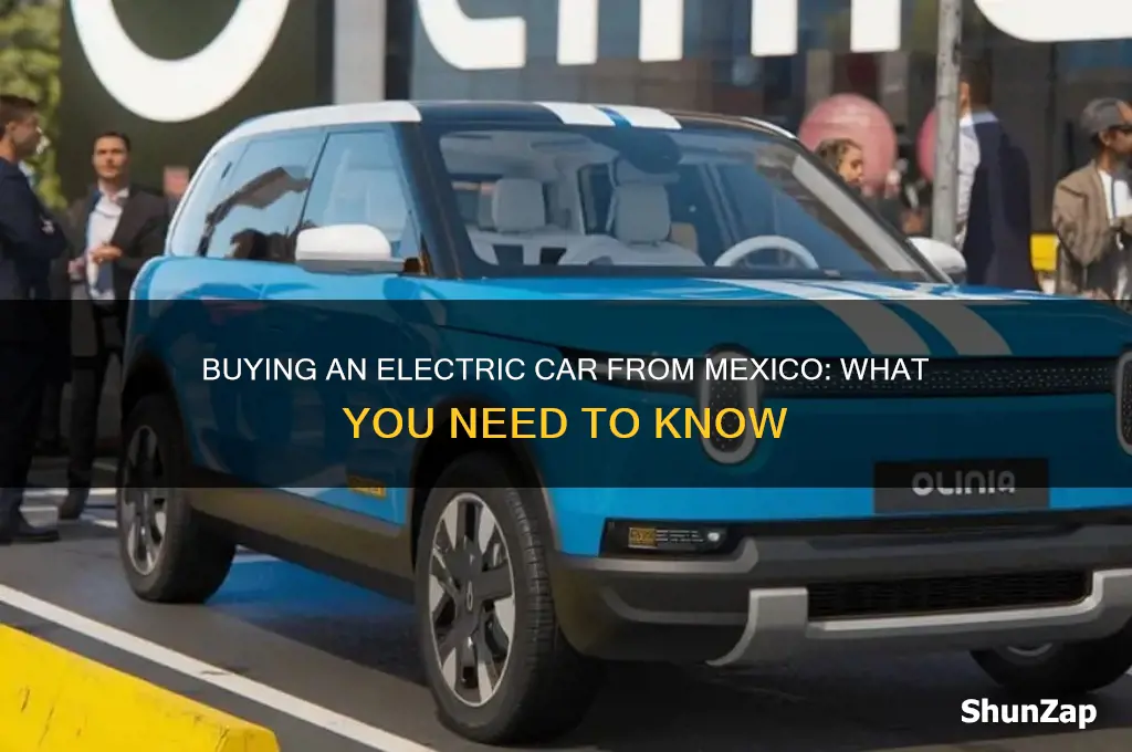 can i buy an electric car from mexico