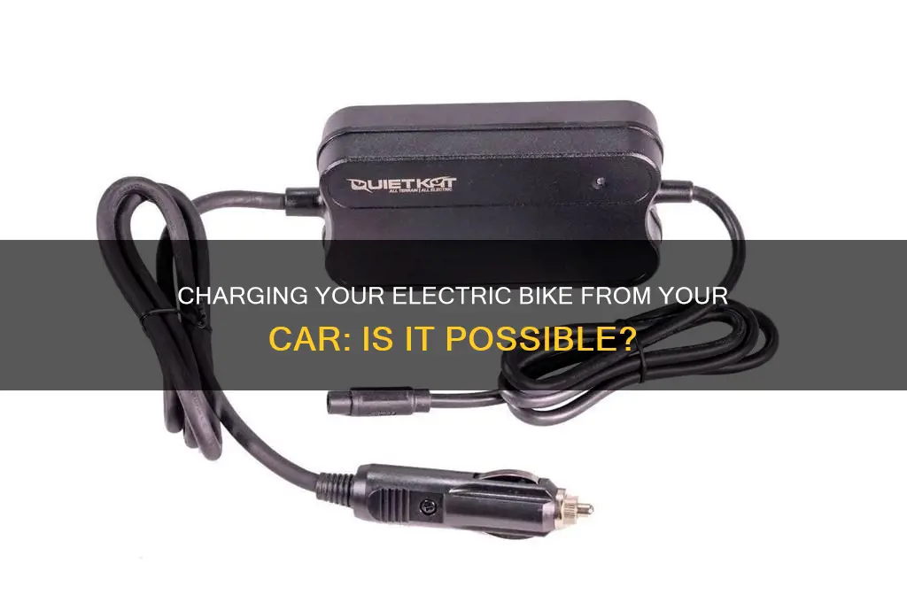 can i charge my electric bike from my car