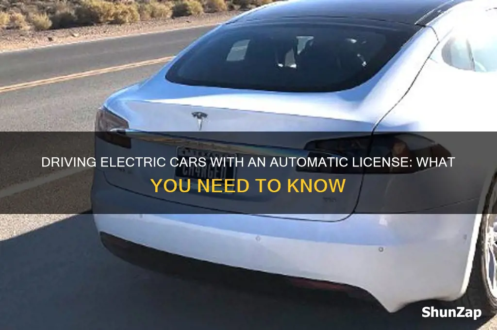 can i drive an electric car with an automatic licence