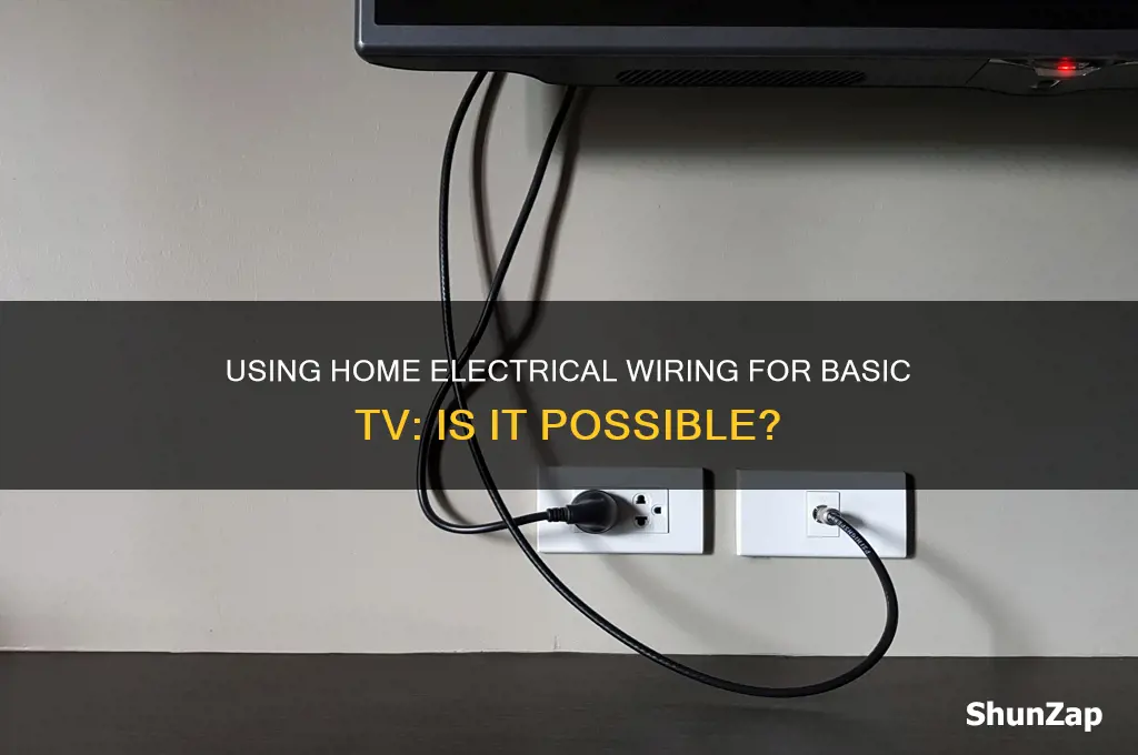 can i get basic tv using home electrical wiring
