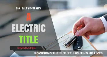 Selling Your Car with an Electric Title: What You Need to Know