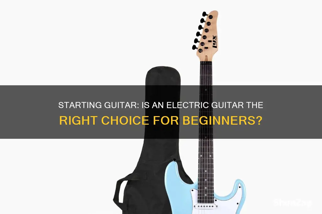 can i start out playing guitar using electric guitar