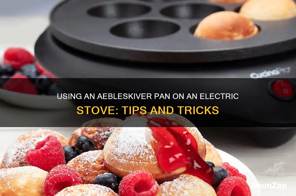 can i use an aebleskiver pan on electric stove