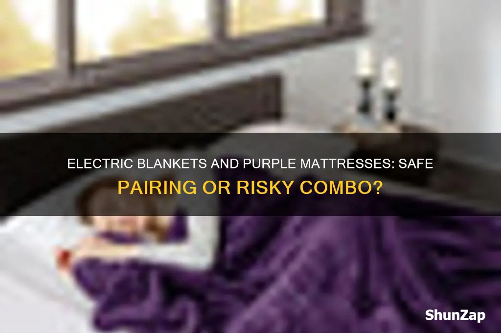 can i use an electric blanket with a purple mattress