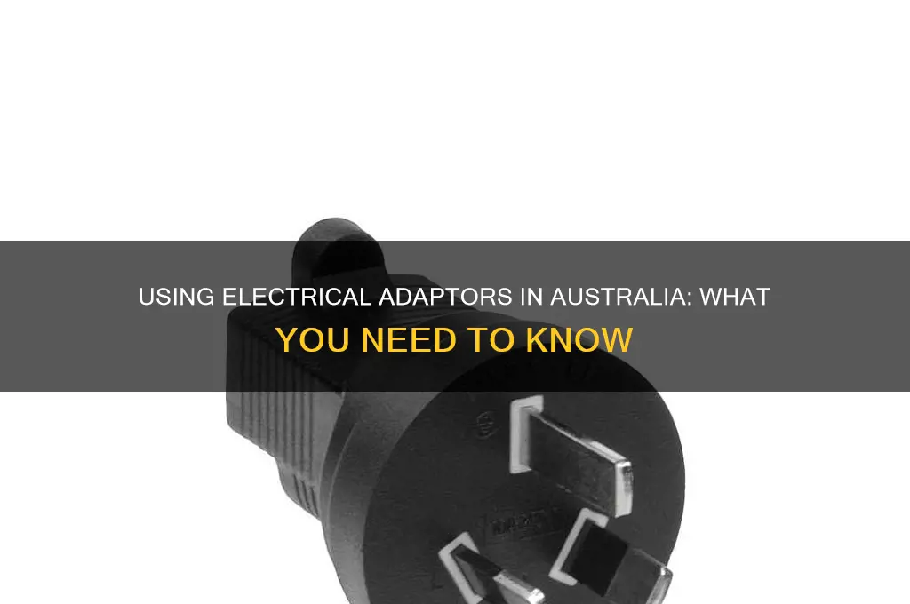 can i use an electrical adaptor in australia