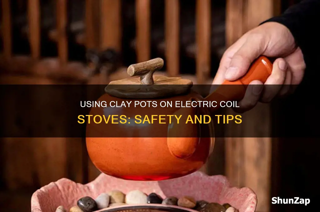 can i use clay pot on electric coil stove