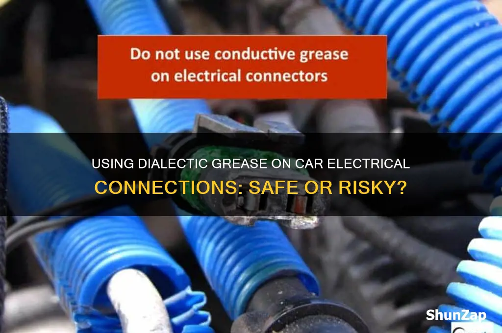 can i use dialectic grease on car electrical connection