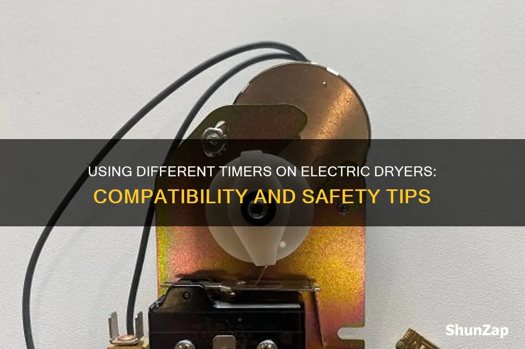 can i use different timer on electric dryer