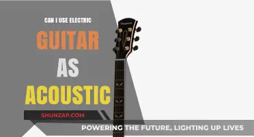 Electric Guitar as Acoustic: Exploring Versatility and Sound Possibilities