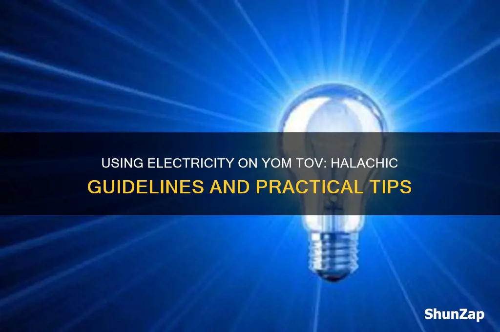 can i use electric on yom tov