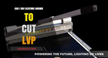 Using Electric Shears for Cutting LVP: Tips and Best Practices