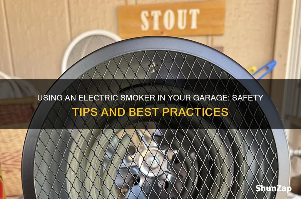 can i use electric smoker in garage