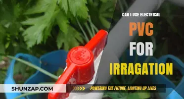 Using Electrical PVC for Irrigation: Is It Safe and Effective?