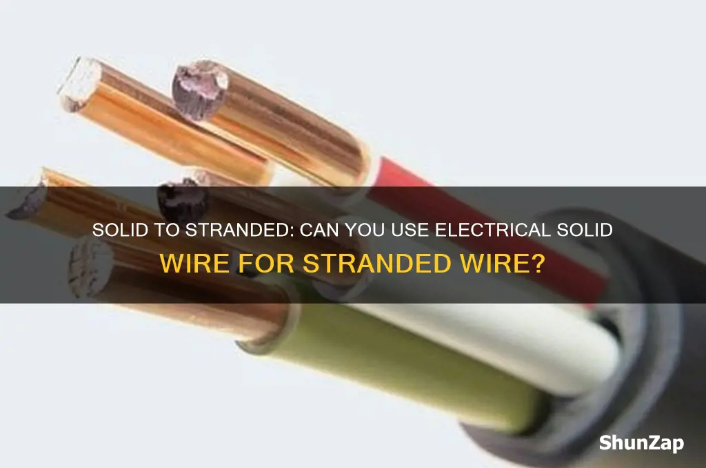 can i use electrical solid wire to stranded wire