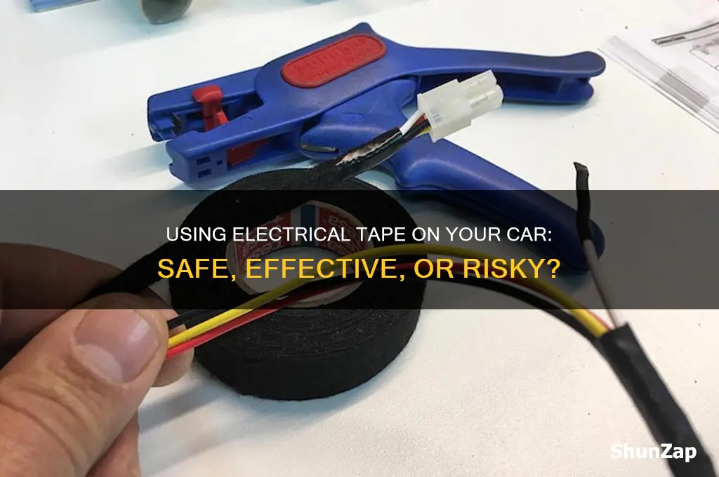 can i use electrical tape on my car