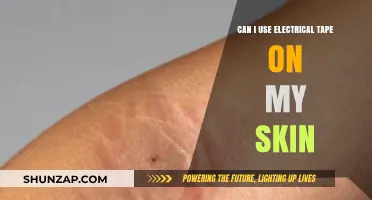 Is Electrical Tape Safe for Skin? Risks and Alternatives Explained