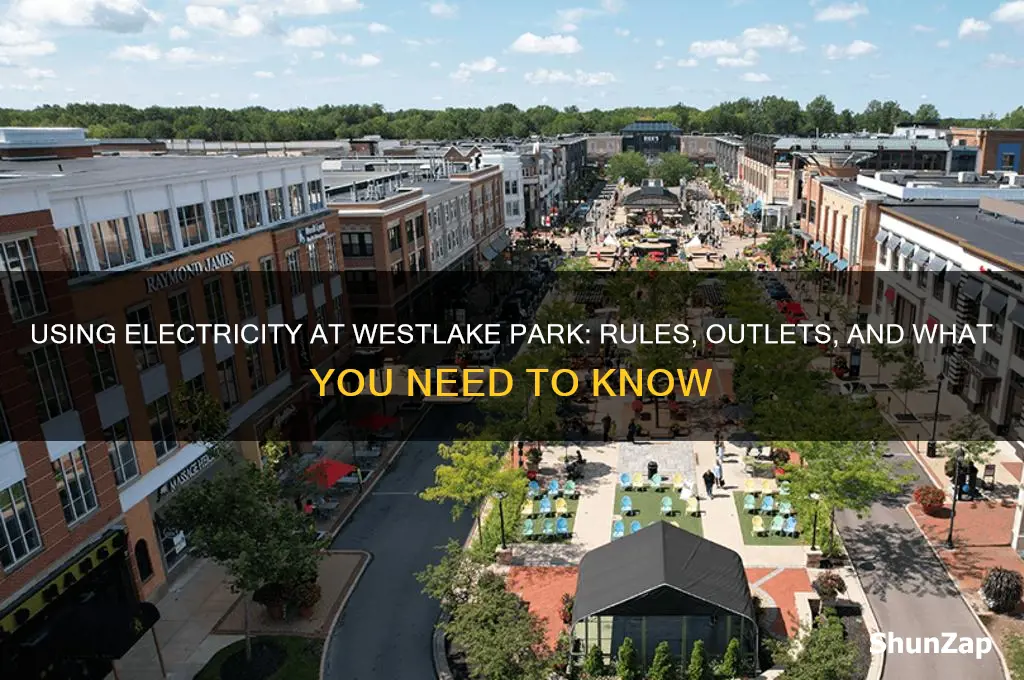 can i use electricity at westlake park
