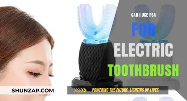Using FSA for Electric Toothbrush: Eligibility and Benefits Explained