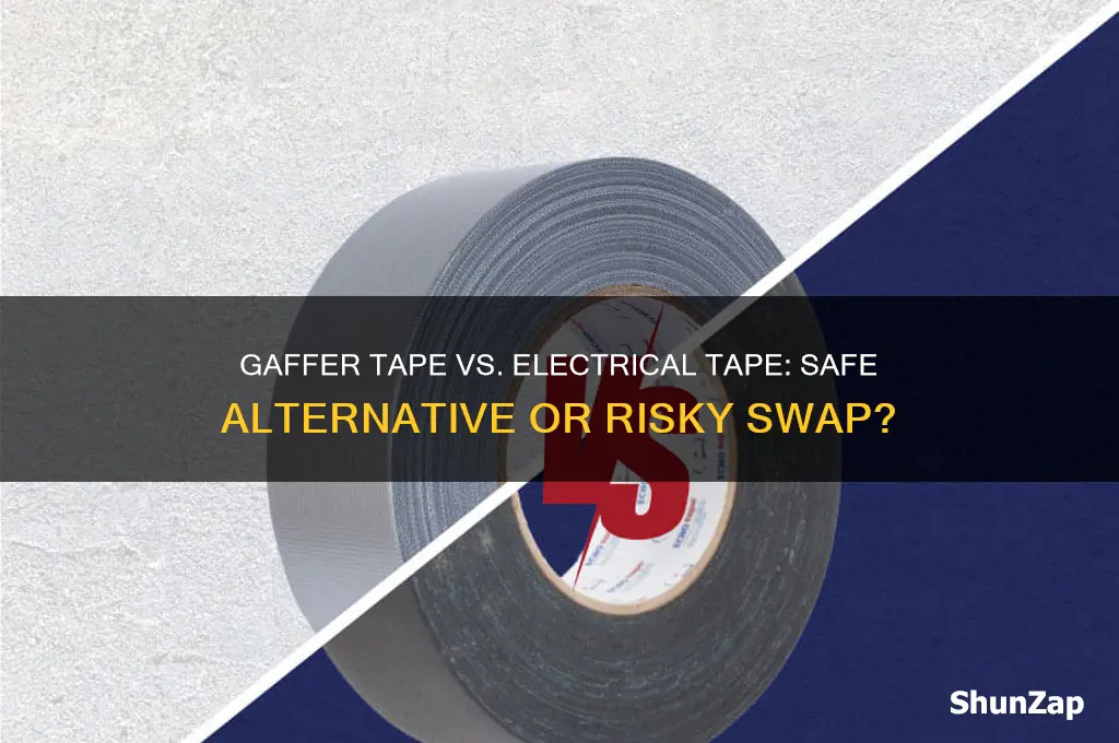 can i use gaffer tape instead of electrical tape
