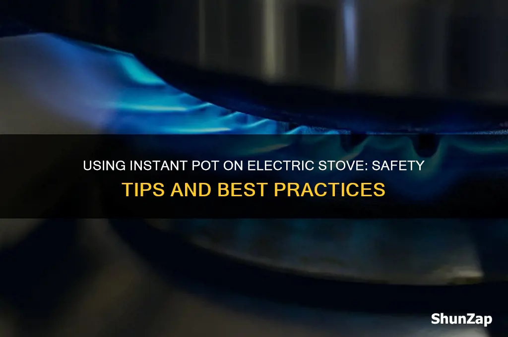 can i use instant pot on electric stove