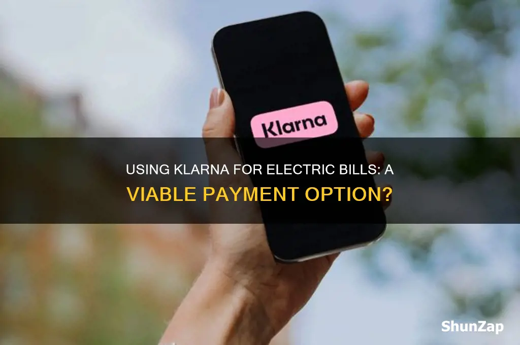 can i use klarna to pay my electric bill