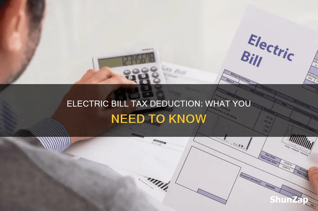 can i use my electric bill as a tax deduction